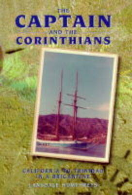 The Captain and the Corinthians - Lansdale Humphreys