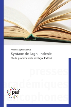 Syntaxe de l'agni IndÃ©niÃ© - Amoikon Dyhie Assanvo