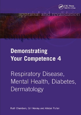 Demonstrating Your Competence - Ruth Chambers, Gill Wakley, Alistair Pullan