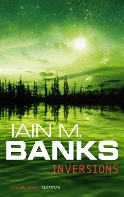 Inversions - Iain M. Banks