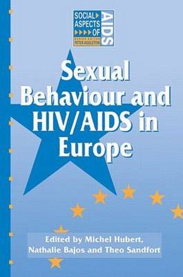 Sexual Behaviour and HIV/AIDS in Europe - 