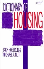 Dictionary of Housing - Jack Rostron, Mike Nutt