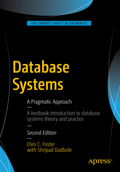 Database Systems - Elvis C. Foster, Shripad Godbole