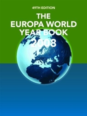 The Europa World Year Book 2008 - 