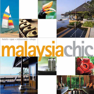 Malaysia Chic - David Bowden