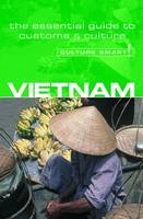 Vietnam - Culture Smart! - Geoffrey Murray