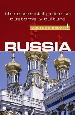 Russia - Culture Smart! - Anna King