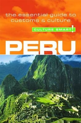 Peru - Culture Smart! - John Forrest