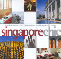 Singapore Chic - Aun Koh, Susan Leong