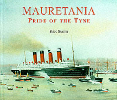 Mauretania - Ken Smith,  Newcastle City Libraries &  Arts