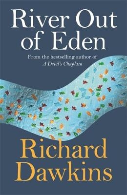 River Out of Eden - Richard Dawkins