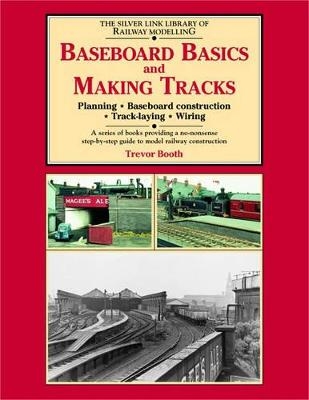 Baeboard Basics and Making Tracks - Trevor Booth