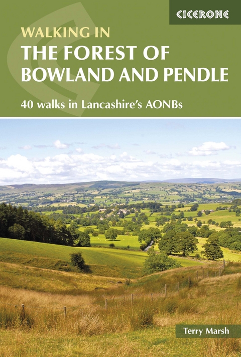 Walking in the Forest of Bowland and Pendle - Terry Marsh