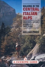 Walking in the Central Italian Alps - Gillian Price