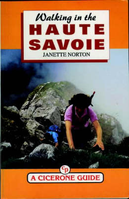 Walking in the Haute Savoie - Janette Norton