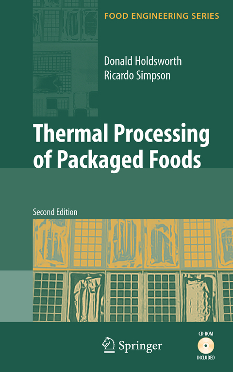 Thermal Processing of Packaged Foods - S. Daniel Holdsworth, Ricardo Simpson