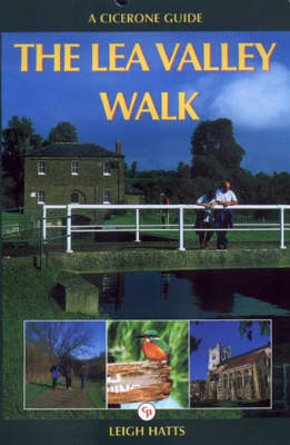 The Lea Valley Walk - Leigh Hatts