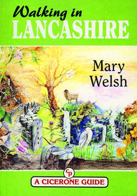 Walking in Lancashire - Mary Welsh