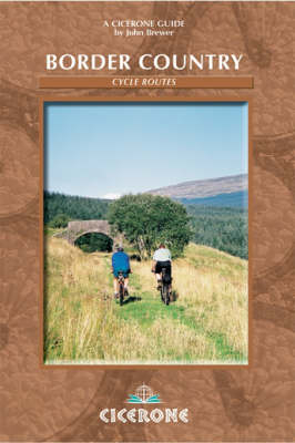 Border Country Cycle Routes - John Brewer