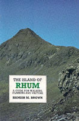 The Island of Rhum - Hamish M. Brown