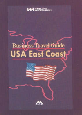 Business Travel Guide to United States of America (East Coast) -  World of Information