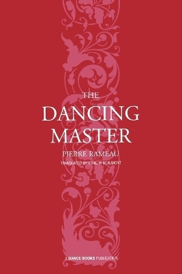 The Dancing Master - Pierre Rameau