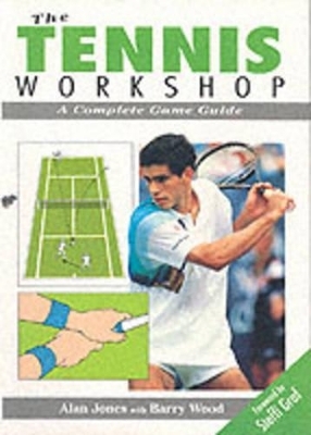 Tennis Workshop - Alan Jones, Barrie Wood