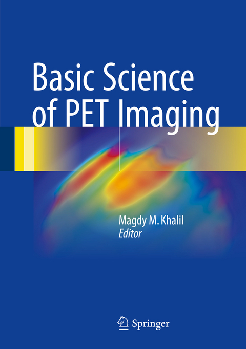 Basic Science of PET Imaging - 