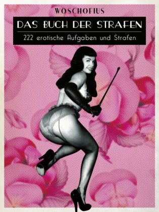 Das Buch der Strafen -  Woschofius