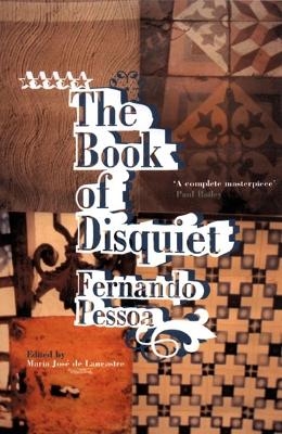 The Book of Disquiet - Fernando Pessoa