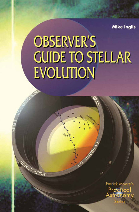 Observer’s Guide to Stellar Evolution - Mike Inglis