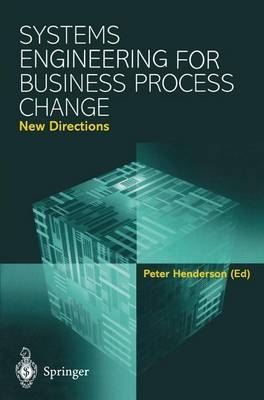 Systems Engineering for Business Process Change - 