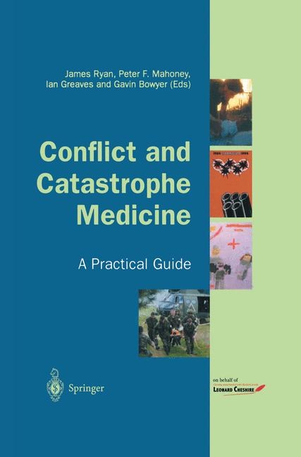 Conflict and Catastrophe Medicine - 