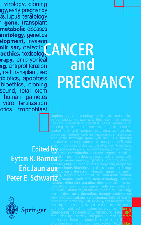 Cancer and Pregnancy - 