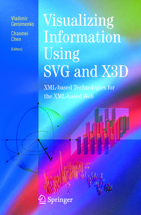 Visualizing Information Using SVG and X3D - 