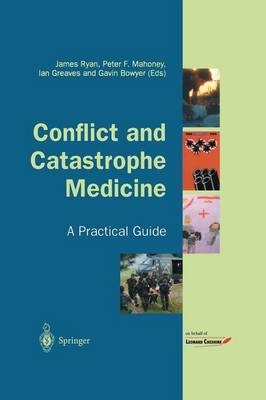 Conflict and Catastrophe Medicine - 