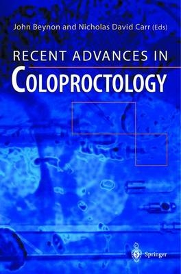 Recent Advances in Coloproctology - 