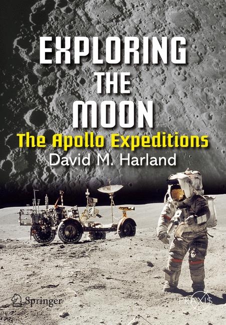 Exploring the Moon - David M. Harland