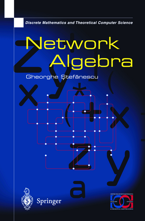 Network Algebra - Gheorghe Stefanescu