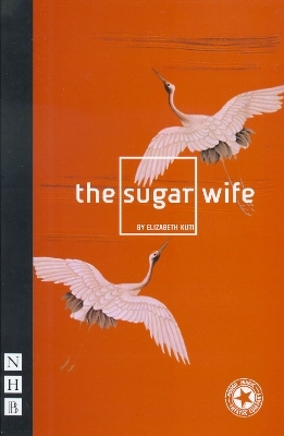 The Sugar Wife - Elizabeth Kuti