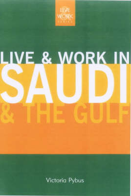 Live and Work in Saudi and the Gulf - Louise Whetter