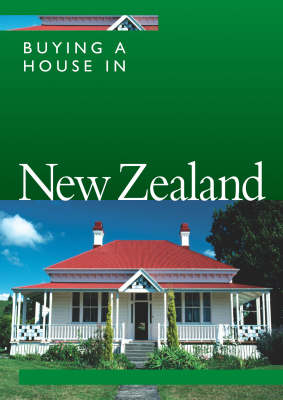 Buying a House in New Zealand - Alison Ripley