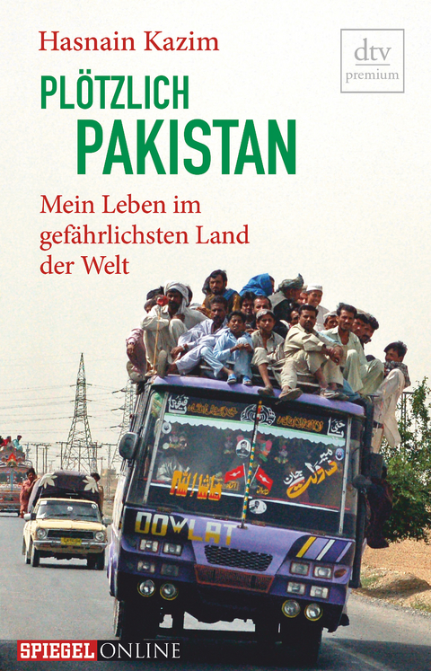 Plötzlich Pakistan - Hasnain Kazim