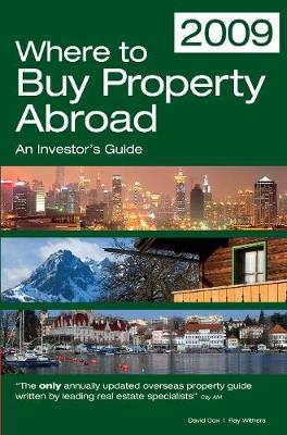 Where to Buy Property Abroad - David Cox, Ray Withers