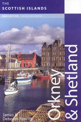 Orkney and Shetland - James Penrith, Deborah Penrith