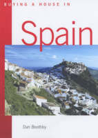 Buying a House in Spain - Dan Boothby