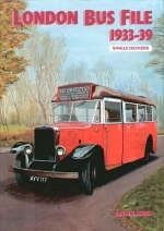 London Bus File 1933-39 - Michael Welch