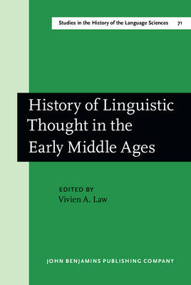 History of Linguistic Thought in the Early Middle Ages - 