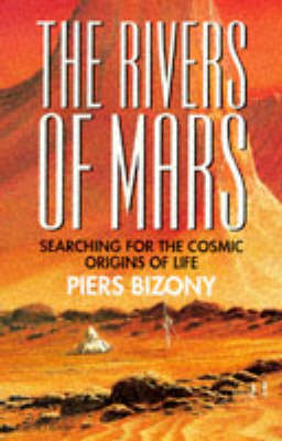 The Rivers of Mars - Piers Bizony