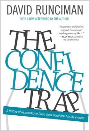 The Confidence Trap - David Runciman